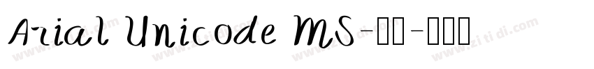Arial Unicode MS-普通字体转换